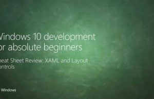 UWP 010 | Cheat Sheet Review: XAML and Layout Controls
