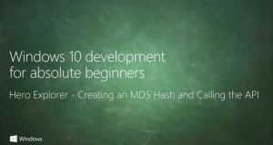 UWP 073 | Hero Explorer: Creating an MD5 Hash and Calling the API