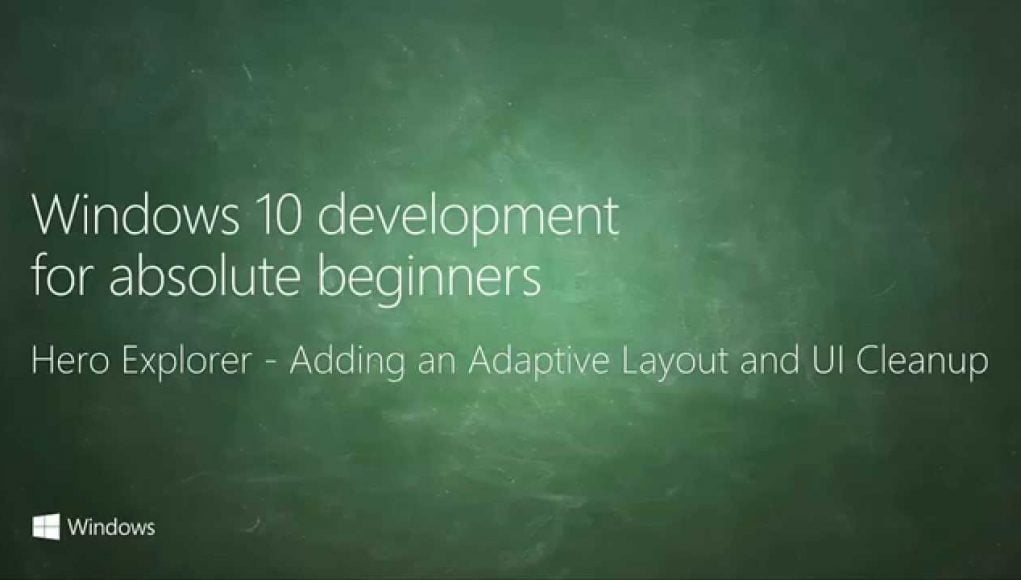 UWP 078 | Hero Explorer: Adding an Adaptive Layout and UI Cleanup