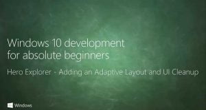 UWP 078 | Hero Explorer: Adding an Adaptive Layout and UI Cleanup