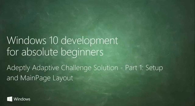 UWP 045 | Adeptly Adaptive Challenge Solution: Part 1 – Setup and MainPage Layout