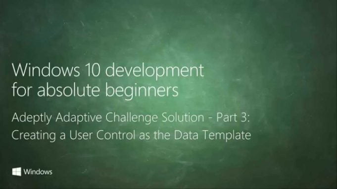 UWP 047 | Adeptly Adaptive Challenge Solution: Part 3 – Creating a User Control as the Data Template