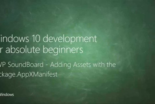 UWP 055 | UWP SoundBoard: Adding Assets with the Package AppXManifest