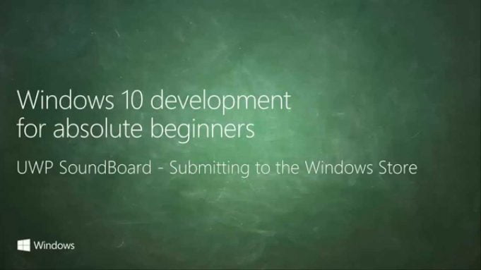 UWP 056 | UWP SoundBoard: Submitting to the Windows Store