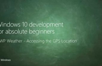 UWP 059 | UWP Weather: Accessing the GPS Location