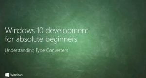 UWP 005 | Understanding Type Converters