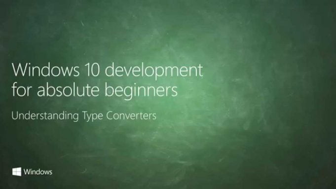UWP 005 | Understanding Type Converters