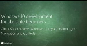 UWP 022 | Cheat Sheet Review: Windows 10 Layout Hamburger Navigation and Controls