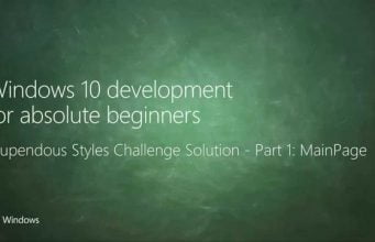 UWP 032 | Stupendous Styles Challenge Solution: Part 1 MainPage