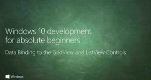 UWP 040 | Data Binding to the GridView and ListView Controls